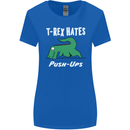 T-Rex Hates Push Ups Gym Funny Dinosaurs Womens Wider Cut T-Shirt Royal Blue