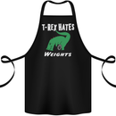 T-Rex Hates Weights Funny Gym Training Top Cotton Apron 100% Organic Black