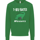 T-Rex Hates Weights Funny Gym Training Top Kids Sweatshirt Jumper Irish Green