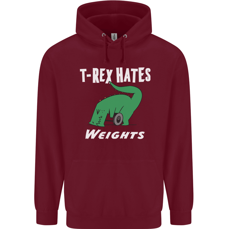T-Rex Hates Weights Funny Gym Training Top Mens 80% Cotton Hoodie Maroon