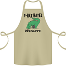 T-Rex Hates Weights Funny Gym Workout Cotton Apron 100% Organic Khaki