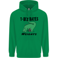 T-Rex Hates Weights Funny Gym Workout Mens 80% Cotton Hoodie Irish Green