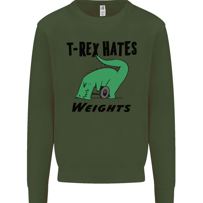 T-Rex Hates Weights Funny Gym Workout Mens Sweatshirt Jumper Forest Green