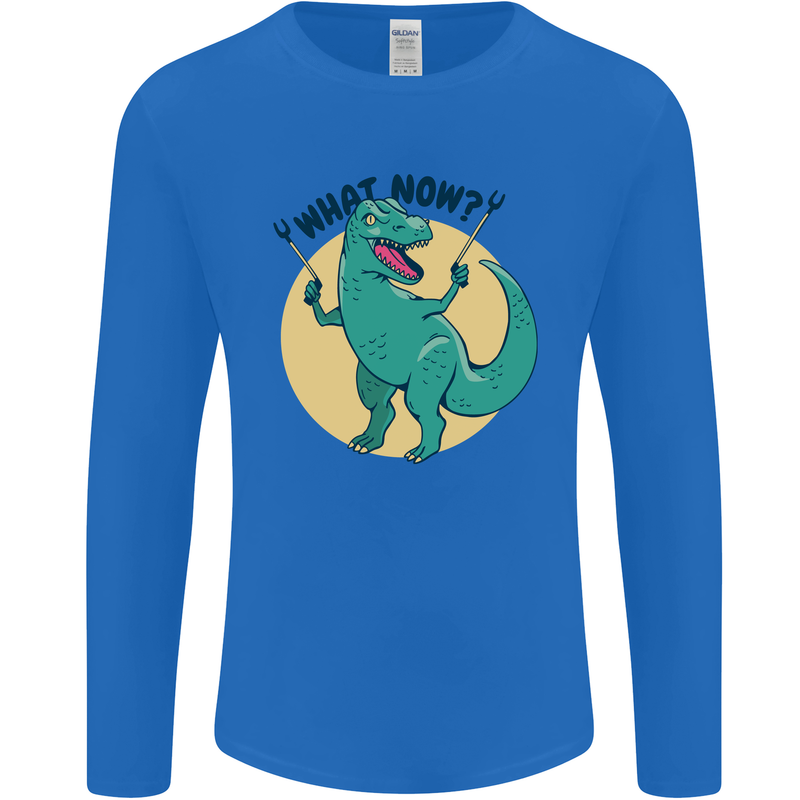 T-Rex What Now Funny Dinosaur Mens Long Sleeve T-Shirt Royal Blue