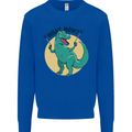 T-Rex What Now Funny Dinosaur Mens Sweatshirt Jumper Royal Blue