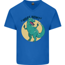 T-Rex What Now Funny Dinosaur Mens V-Neck Cotton T-Shirt Royal Blue