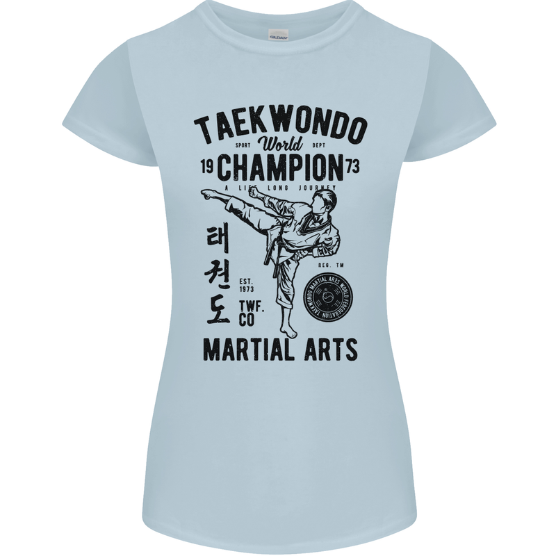 Taekwondo World Champion Martial Arts MMA Womens Petite Cut T-Shirt Light Blue