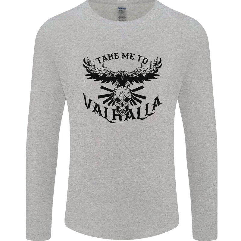 Take Me To Valhalla Viking Skull Odin Thor Mens Long Sleeve T-Shirt Sports Grey