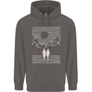Take Me to the Mountains Trekking Hiking Mens 80% Cotton Hoodie Charcoal