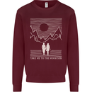 Take Me to the Mountains Trekking Hiking Mens Sweatshirt Jumper Maroon