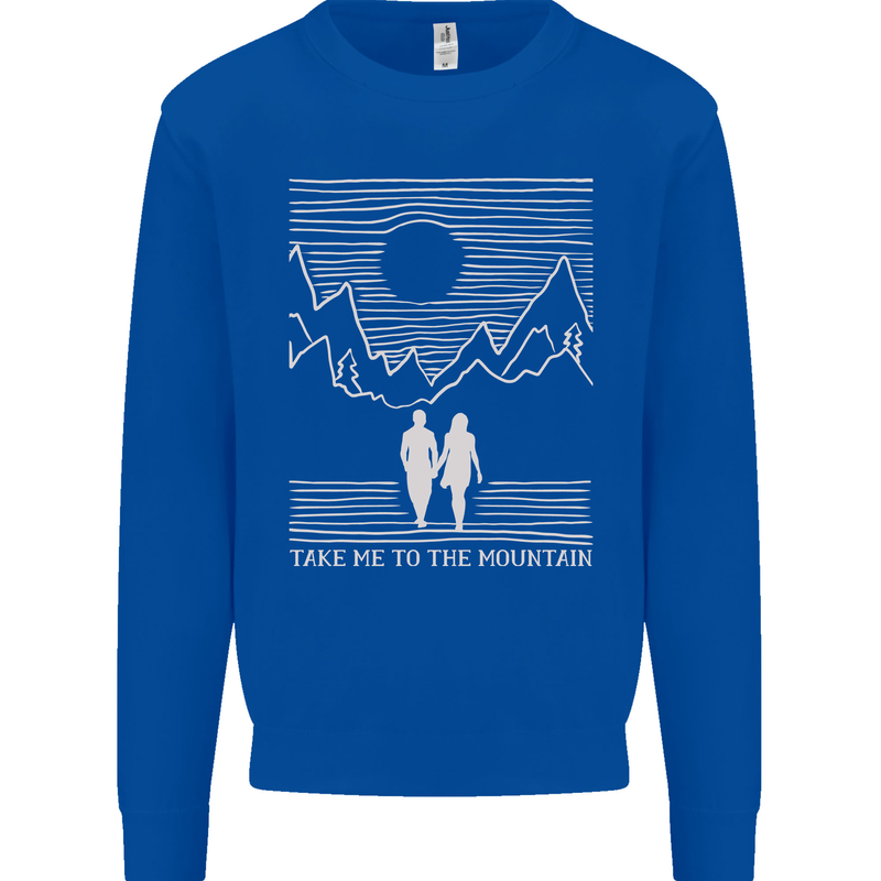 Take Me to the Mountains Trekking Hiking Mens Sweatshirt Jumper Royal Blue
