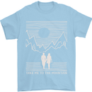 Take Me to the Mountains Trekking Hiking Mens T-Shirt Cotton Gildan Light Blue