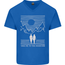 Take Me to the Mountains Trekking Hiking Mens V-Neck Cotton T-Shirt Royal Blue