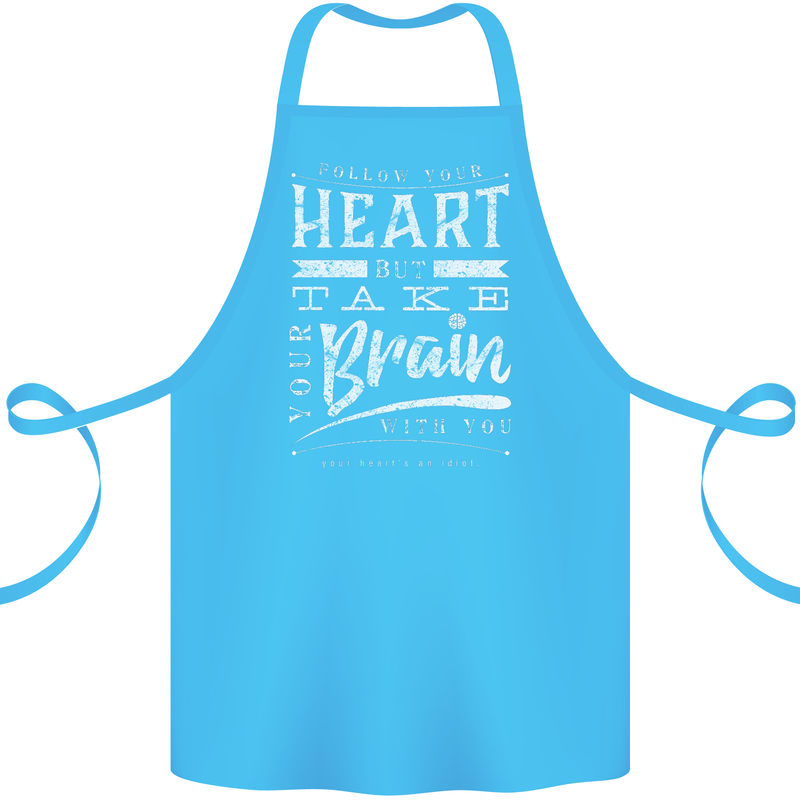 Take Your Heart With You Slogan Cotton Apron 100% Organic Turquoise