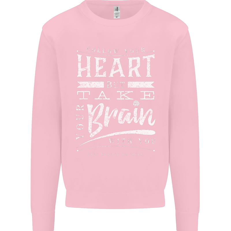 Take Your Heart With You Slogan Kids Sweatshirt Jumper Light Pink