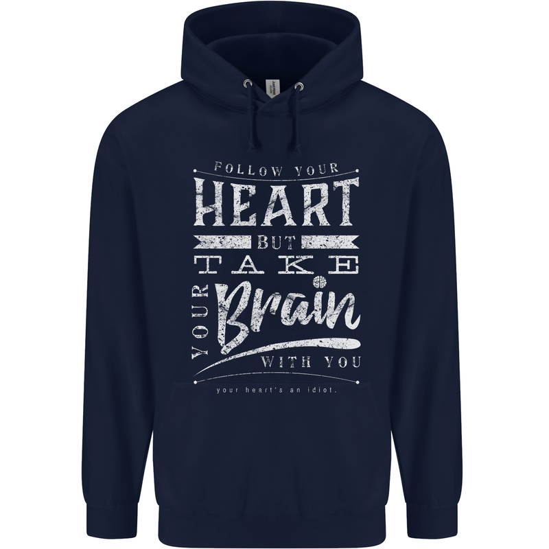 Take Your Heart With You Slogan Mens 80% Cotton Hoodie Navy Blue