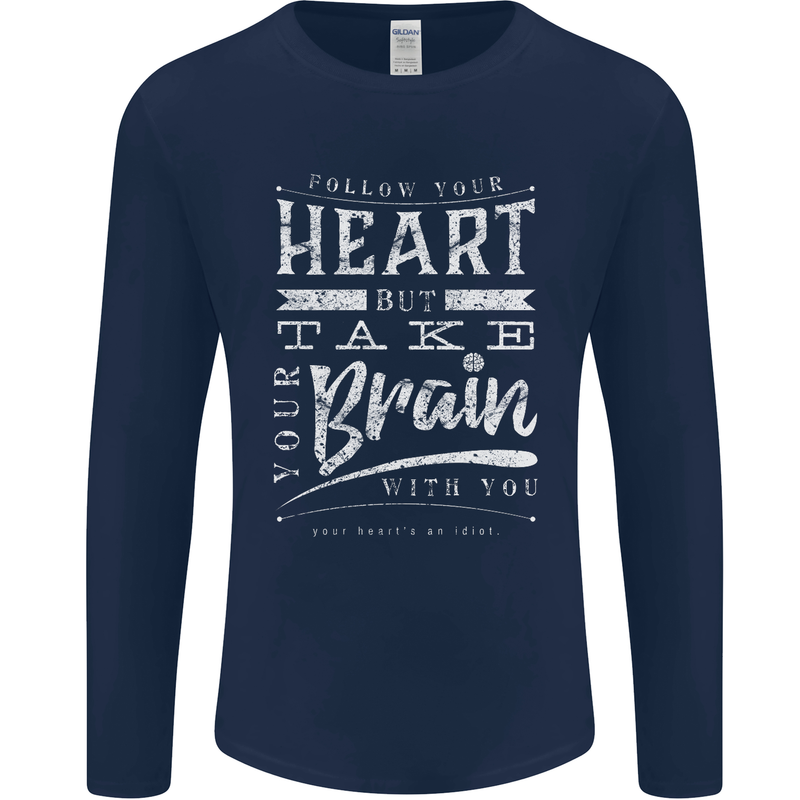 Take Your Heart With You Slogan Mens Long Sleeve T-Shirt Navy Blue