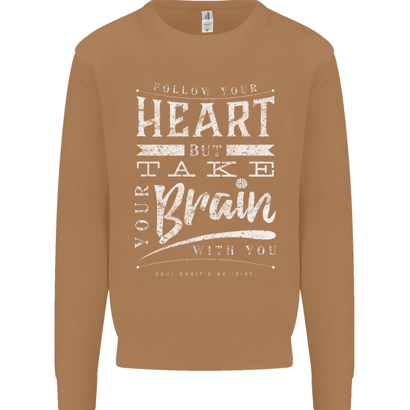Take Your Heart With You Slogan Mens Sweatshirt Jumper Caramel Latte