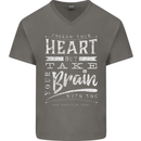 Take Your Heart With You Slogan Mens V-Neck Cotton T-Shirt Charcoal
