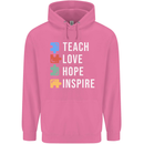 Teach Love Hope Inspire Teaching Teacher Mens 80% Cotton Hoodie Azelea