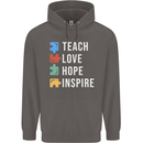 Teach Love Hope Inspire Teaching Teacher Mens 80% Cotton Hoodie Charcoal
