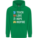 Teach Love Hope Inspire Teaching Teacher Mens 80% Cotton Hoodie Irish Green