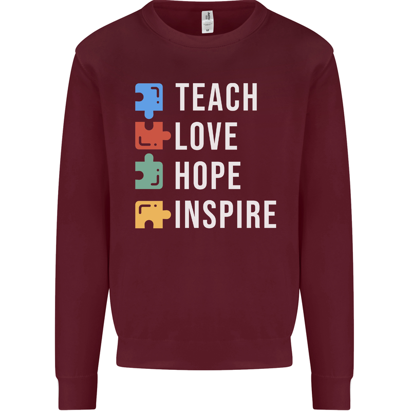 Teach Love Hope Inspire Teaching Teacher Mens Sweatshirt Jumper Maroon