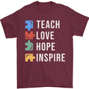 Teach Love Hope Inspire Teaching Teacher Mens T-Shirt Cotton Gildan Maroon