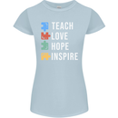 Teach Love Hope Inspire Teaching Teacher Womens Petite Cut T-Shirt Light Blue