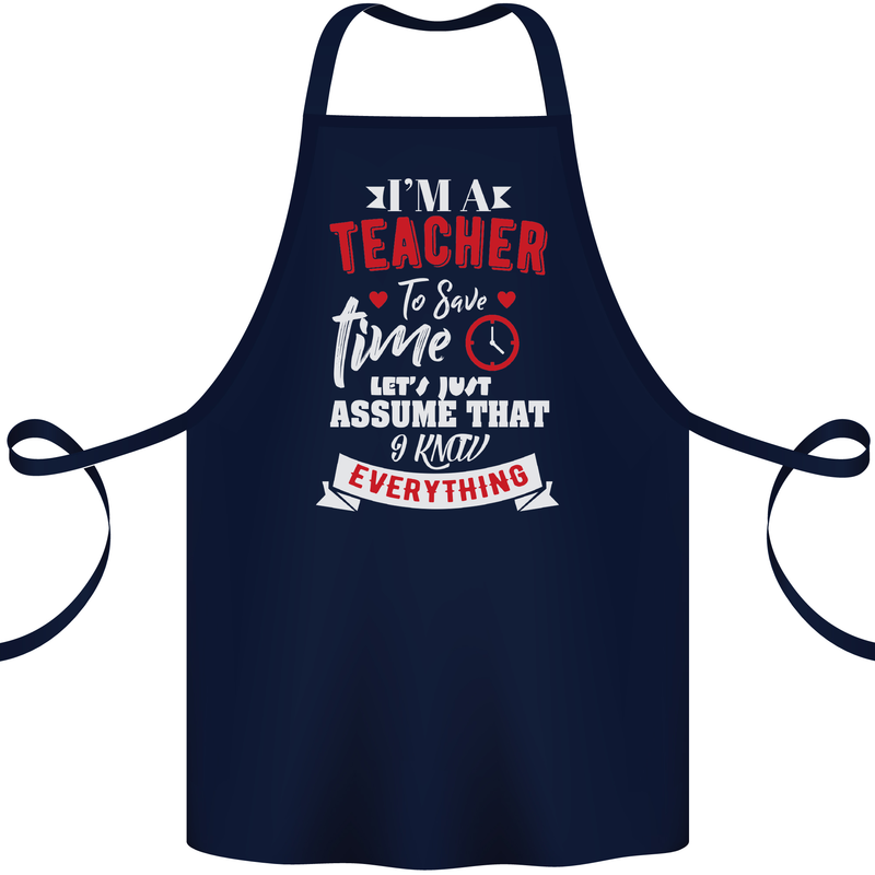 Teacher I Know Everything Funny Teaching Cotton Apron 100% Organic Navy Blue