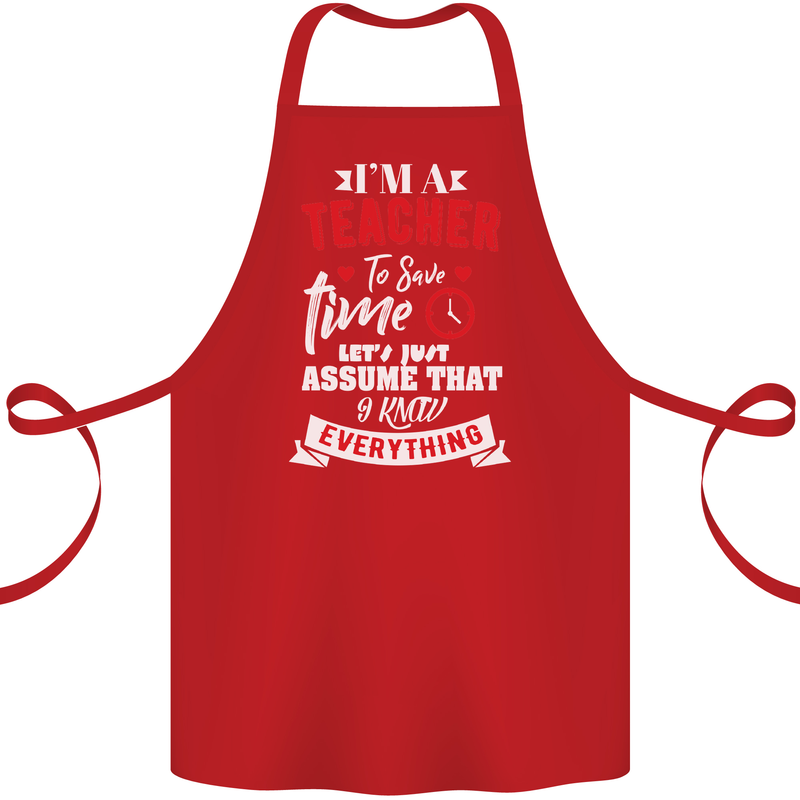 Teacher I Know Everything Funny Teaching Cotton Apron 100% Organic Red