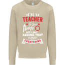 Teacher I Know Everything Funny Teaching Mens Sweatshirt Jumper Sand