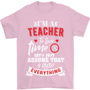 Teacher I Know Everything Funny Teaching Mens T-Shirt Cotton Gildan Light Pink