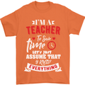 Teacher I Know Everything Funny Teaching Mens T-Shirt Cotton Gildan Orange