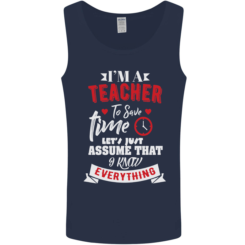 Teacher I Know Everything Funny Teaching Mens Vest Tank Top Navy Blue