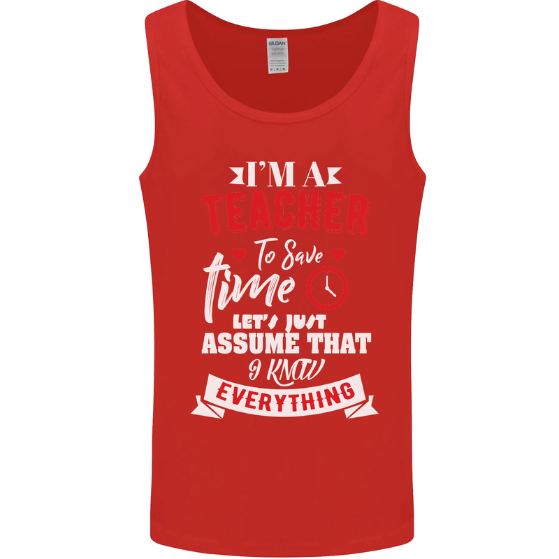 Teacher I Know Everything Funny Teaching Mens Vest Tank Top Red