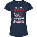 Teacher I Know Everything Funny Teaching Womens Petite Cut T-Shirt Navy Blue