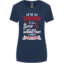 Teacher I Know Everything Funny Teaching Womens Wider Cut T-Shirt Navy Blue