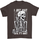 Teacher Ill Just Wait Teaching Maths Enlish Mens T-Shirt Cotton Gildan Dark Chocolate