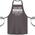 Teacher Love Them Return Funny Teaching Cotton Apron 100% Organic Dark Grey