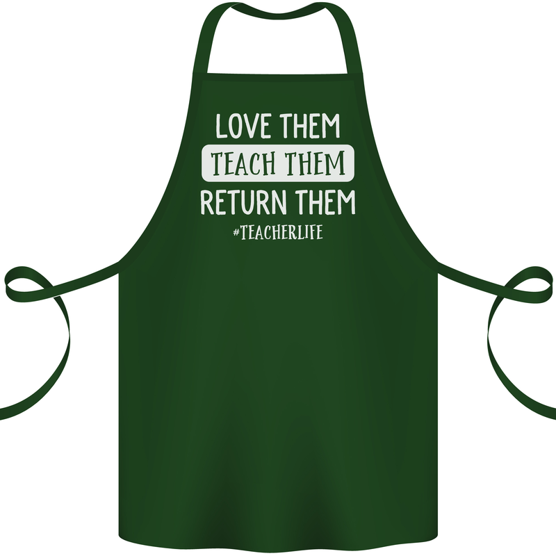 Teacher Love Them Return Funny Teaching Cotton Apron 100% Organic Forest Green