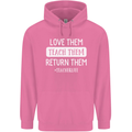 Teacher Love Them Return Funny Teaching Mens 80% Cotton Hoodie Azelea