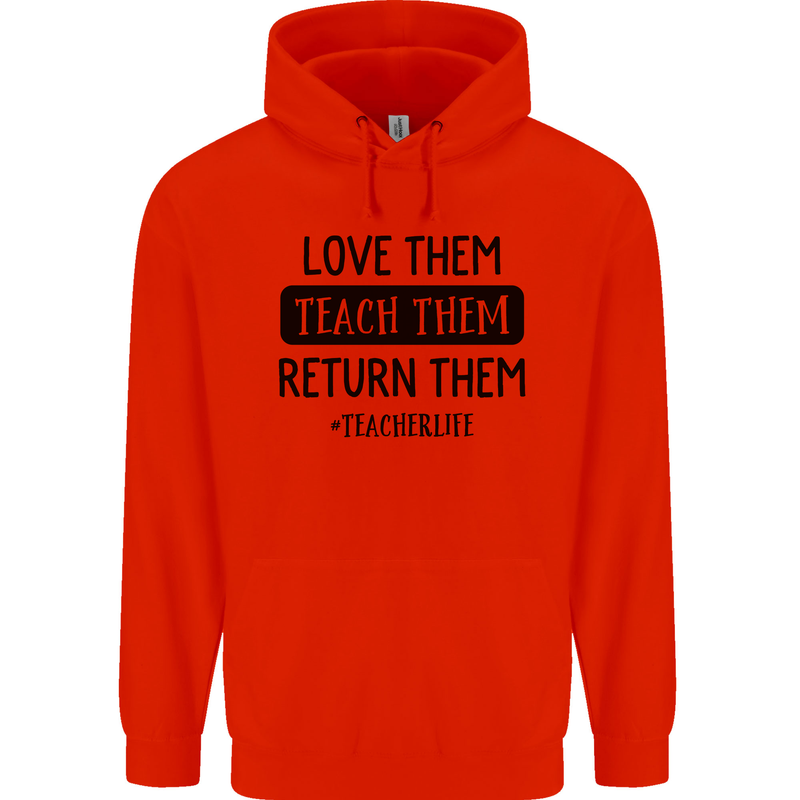 Teacher Love Them Return Funny Teaching Mens 80% Cotton Hoodie Bright Red