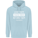 Teacher Love Them Return Funny Teaching Mens 80% Cotton Hoodie Light Blue