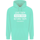 Teacher Love Them Return Funny Teaching Mens 80% Cotton Hoodie Peppermint