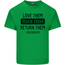 Teacher Love Them Return Funny Teaching Mens Cotton T-Shirt Tee Top Irish Green