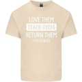 Teacher Love Them Return Funny Teaching Mens Cotton T-Shirt Tee Top Natural