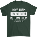 Teacher Love Them Return Funny Teaching Mens T-Shirt Cotton Gildan Forest Green