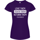 Teacher Love Them Return Funny Teaching Womens Petite Cut T-Shirt Purple