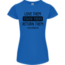 Teacher Love Them Return Funny Teaching Womens Petite Cut T-Shirt Royal Blue